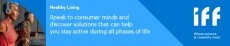 Healthy Living - Speak to consumer minds and discover solutions that can help you stay active during all phases of life ALREADY REGISTERED?